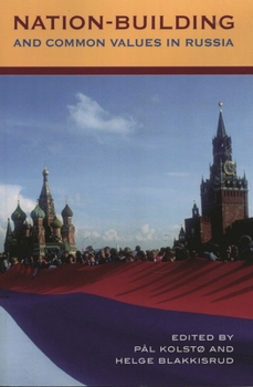 Paperback Nation-Building and Common Values in Russia Book