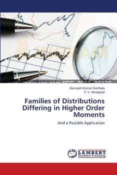 Paperback Families of Distributions Differing in Higher Order Moments Book