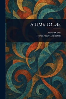 Paperback A Time to Die Book