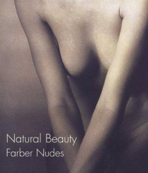 Paperback Natural Beauty: Farber Nudes Book