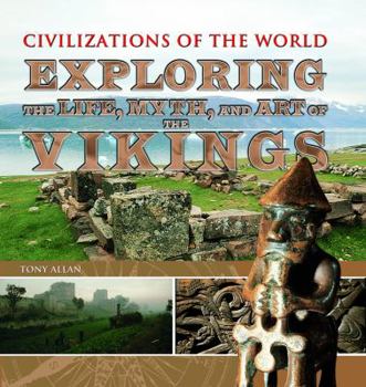 Vikings: The Battle at the End of Time - Book #5 of the Ancient Civilisations: life, myth and art