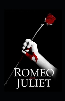 Paperback Romeo and Juliet by William Shakespeare illustrated edition Book