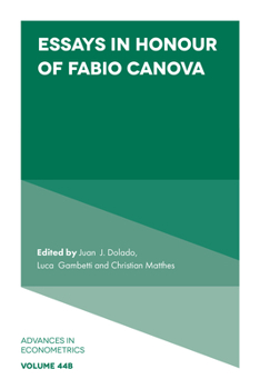 Hardcover Essays in Honour of Fabio Canova Book