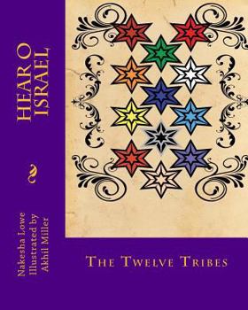Paperback Hear O Israel: The Twelve Tribes Book
