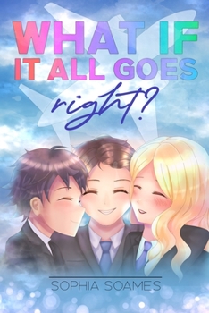 Paperback What If It All Goes Right? Book