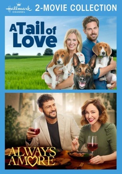 Hallmark 2-Movie Collection: Tail Of Love / Always Amore