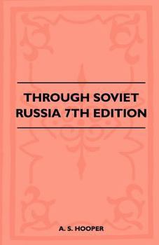 Paperback Through Soviet Russia - 7th Edition Book