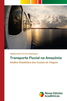 Paperback Transporte Fluvial na Amazônia [Portuguese] Book