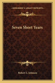 Paperback Seven Short Years Book