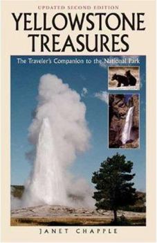 Paperback Yellowstone Treasures: The Traveler's Companion to the National Park Book