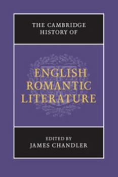 Paperback The Cambridge History of English Romantic Literature Book