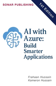 AI with Azure: Build Smarter Applications