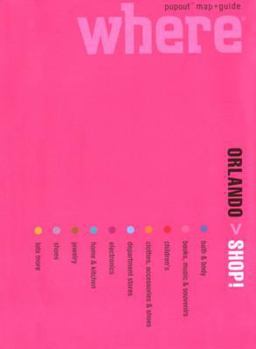 Hardcover Where Orlando Shop!: Great Shopping Wherever You Are (Where Guides) Book