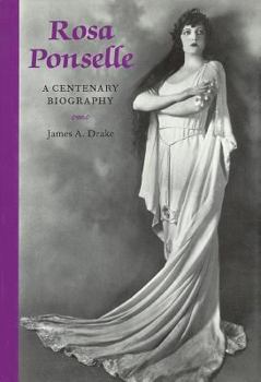 Hardcover Rosa Ponselle: A Centenary Biography Book