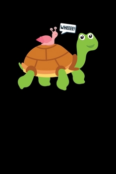 Paperback Wheeee!: Wheee! Snail Riding on Turtle Adorable Animal Friends Blank Composition Notebook for Journaling & Writing (120 Lined P Book