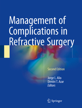Hardcover Management of Complications in Refractive Surgery Book