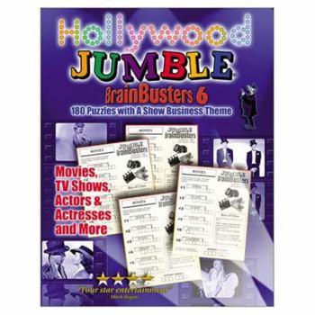Paperback Hollywood Jumble(r) Brainbusters: 170 Puzzles with a Show Business Theme Book