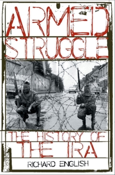 Paperback Armed Struggle: The History of the IRA Book