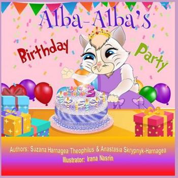 Paperback Alba-Alba's Birthday Party: World of Cats Book