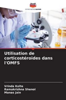 Paperback Utilisation de corticostéroïdes dans l'OMFS [French] Book