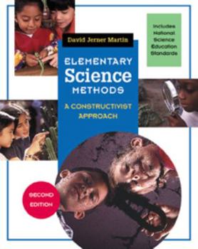 Paperback Elementary Science Methods: A Constructivist Approach Book