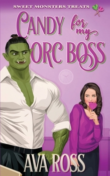 Paperback Candy for my Orc Boss Book