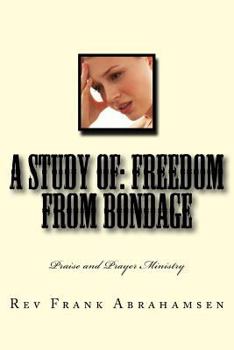 Paperback A Study of: Freedom from Bondage Book