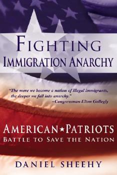 Paperback Fighting Immigration Anarchy Book