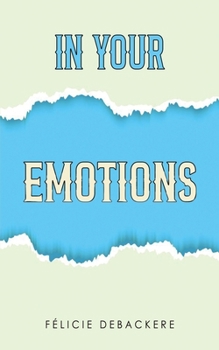 Paperback In Your Emotions Book