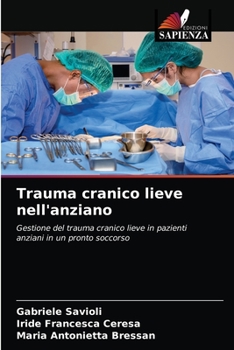 Paperback Trauma cranico lieve nell'anziano [Italian] Book