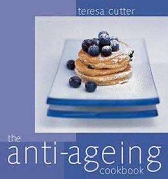 Paperback The Anti-ageing Cookbook Book