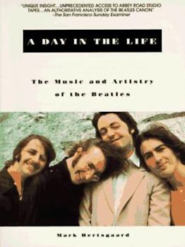 Paperback A Day in the Life: The Music and Artistry of the Beatles Book