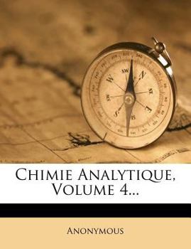Paperback Chimie Analytique, Volume 4... [French] Book