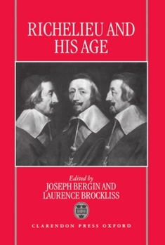 Hardcover Richelieu and His Age Book