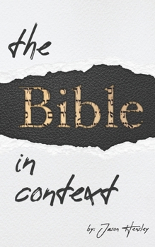 Paperback The Bible in Context: A Methodology for Interpreting the Bible Book