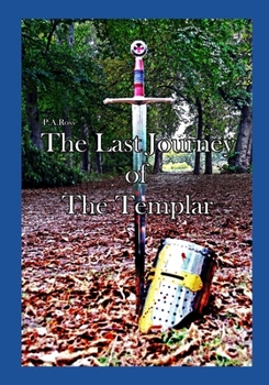 Paperback The Last Journey of The Templar Book