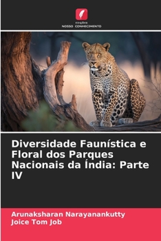 Paperback Diversidade Faunística e Floral dos Parques Nacionais da Índia: Parte IV [Portuguese] Book