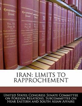 Paperback Iran: Limits to Rapprochement Book