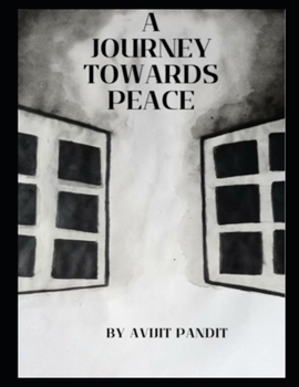 Paperback A Journey Towards Peace Book