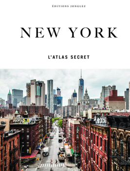 Hardcover New York - L'atlas secret (French Edition) [French] Book