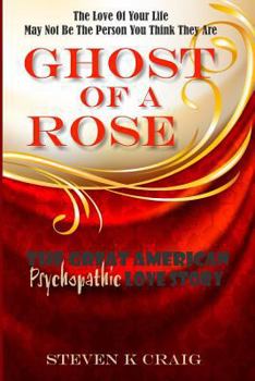 Paperback Ghost Of A Rose Book