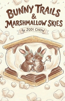 Bunny Trails & Marshmallow Skies