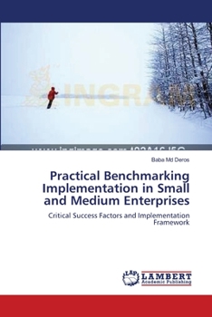 Paperback Practical Benchmarking Implementation in Small and Medium Enterprises Book