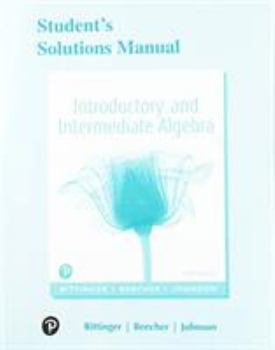 Paperback Student Solutions Manual for Introductory and Intermediate Algebra Book