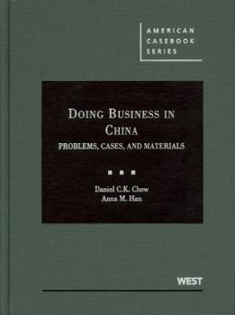 Hardcover Doing Business in China: Problems, Cases, and Materials Book