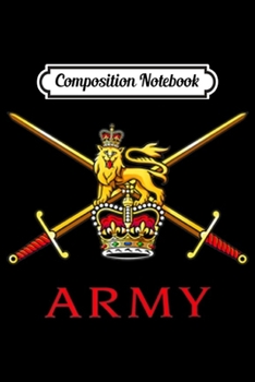 Composition Notebook: British Army Crossed Swords Logo Premium  Journal/Notebook Blank Lined Ruled 6x9 100 Pages