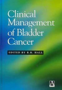 Hardcover Clinical Management of Bladder Cancer Book