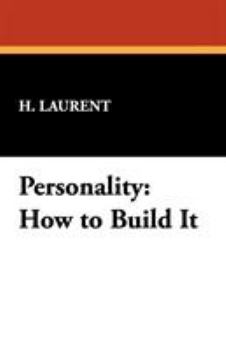 Paperback Personality: How to Build It Book