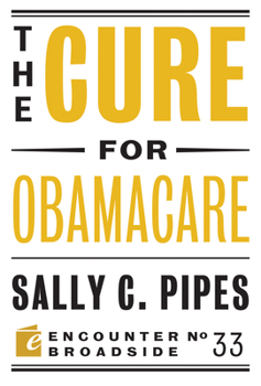 Paperback The Cure for Obamacare Book