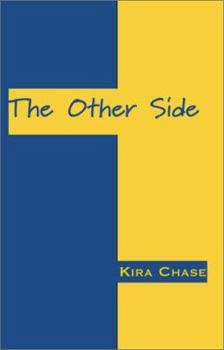 Paperback The Other Side: A Love Story Book